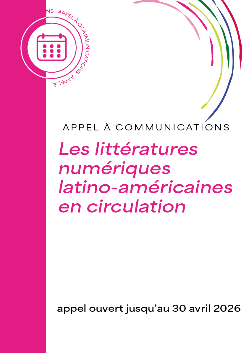 Journée d’études internationale “Les littératures numériques latino-américaines en circulation”