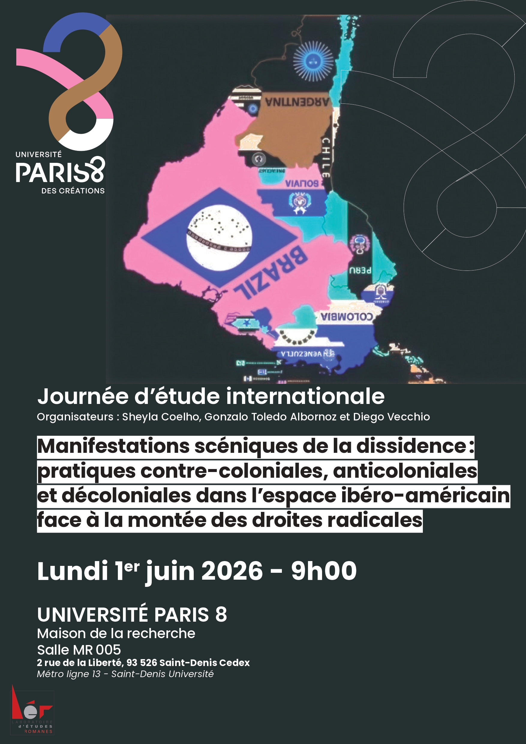 Manifestations scéniques de la dissidence : pratiques contre-coloniales, anticoloniales et décoloniales face à la montée des droites radicales